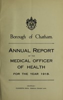 view [Report 1918] / Medical Officer of Health, Chatham Borough.