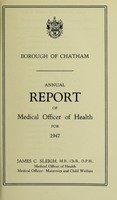 view [Report 1947] / Medical Officer of Health, Chatham Borough.