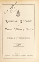 view [Report 1896] / Medical Officer of Health, Chelmsford Borough.