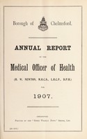 view [Report 1907] / Medical Officer of Health, Chelmsford Borough.