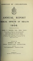 view [Report 1936] / Medical Officer of Health, Chelmsford Borough.