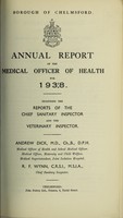 view [Report 1938] / Medical Officer of Health, Chelmsford Borough.