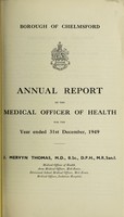 view [Report 1949] / Medical Officer of Health, Chelmsford Borough.