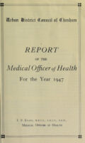 view [Report 1947] / Medical Officer of Health, Chesham U.D.C.