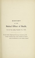 view [Report 1925] / Medical Officer of Health, County Council of the Palatine of Chester / Cheshire County Council.