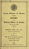 view [Report 1928] / Medical Officer of Health, County Council of the Palatine of Chester / Cheshire County Council.