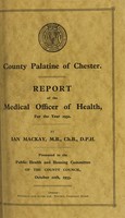 view [Report 1932] / Medical Officer of Health, County Council of the Palatine of Chester / Cheshire County Council.