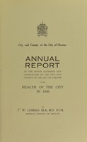 view [Report 1940] / Medical Officer of Health, Chester City & County Borough.