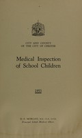 view [Report 1953] / School Medical Officer of Health, Chester City & County.