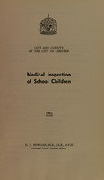 view [Report 1962] / School Medical Officer of Health, Chester City & County.