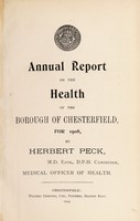 view [Report 1908] / Medical Officer of Health, Chesterfield Borough.