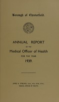 view [Report 1939] / Medical Officer of Health, Chesterfield Borough.