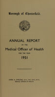 view [Report 1951] / Medical Officer of Health, Chesterfield Borough.