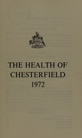 view [Report 1972] / Medical Officer of Health, Chesterfield Borough.