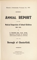 view [Report 1916] / School Medical Officer of Health, Chesterfield.