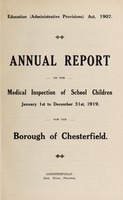 view [Report 1919] / School Medical Officer of Health, Chesterfield.