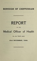 view [Report 1945] / Medical Officer of Health, Chippenham Borough.