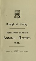 view [Report 1925] / Medical Officer of Health, Chorley Borough.