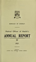 view [Report 1937] / Medical Officer of Health, Chorley Borough.