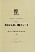 view [Report 1951] / Medical Officer of Health, Chorley Borough.