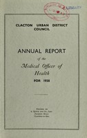 view [Report 1938] / Medical Officer of Health, Clacton U.D.C.