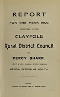 view [Report 1909] / Medical Officer of Health, Claypole R.D.C.