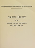 view [Report 1969] / Medical Officer of Health, Clun & Bishops Castle R.D.C.