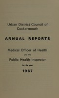 view [Report 1967] / Medical Officer of Health, Cockermouth U.D.C.