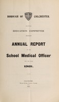 view [Report 1921] / School Medical Officer of Health, Colchester Borough.