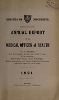 view [Report 1921] / Medical Officer of Health, Colchester Borough.