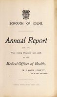 view [Report 1908] / Medical Officer of Health, Colne U.D.C. / Borough.