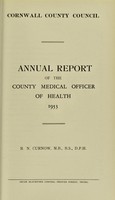 view [Report 1953] / Sanitary Committee [- Medical Officer of Health], Cornwall County Council.