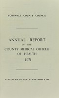 view [Report 1971] / Sanitary Committee [- Medical Officer of Health], Cornwall County Council.