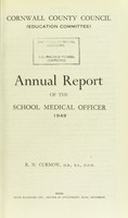 view [Report 1949] / School Health Service, Cornwall County Council.