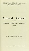 view [Report 1951] / School Health Service, Cornwall County Council.