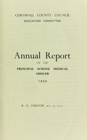 view [Report 1959] / School Health Service, Cornwall County Council.