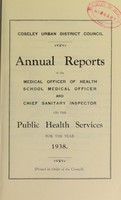 view [Report 1938] / Medical Officer of Health, Coseley U.D.C.