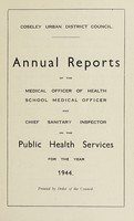 view [Report 1944] / Medical Officer of Health, Coseley U.D.C.