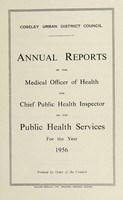 view [Report 1956] / Medical Officer of Health, Coseley U.D.C.