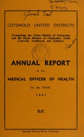 view [Report 1961] / Medical Officer of Health, Cotswold United Districts (Cirencester U.D.C., Cirencester R.D.C., North Cotswold R.D.C., Northleach R.D.C., Tetbury R.D.C.).