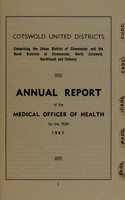 view [Report 1963] / Medical Officer of Health, Cotswold United Districts (Cirencester U.D.C., Cirencester R.D.C., North Cotswold R.D.C., Northleach R.D.C., Tetbury R.D.C.).