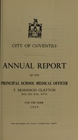 view [Report 1955] / School Medical Officer of Health, Coventry.