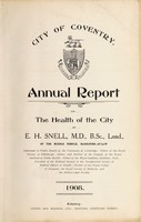 view [Report 1908] / Medical Officer of Health, Coventry County & City.