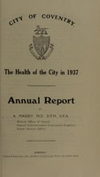 view [Report 1937] / Medical Officer of Health, Coventry County & City.