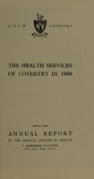 view [Report 1950] / Medical Officer of Health, Coventry County & City.