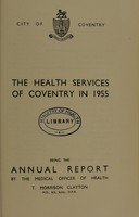 view [Report 1955] / Medical Officer of Health, Coventry County & City.