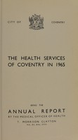 view [Report 1965] / Medical Officer of Health, Coventry County & City.