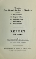 view [Report 1947] / Medical Officer of Health, Craven (Combined) Sanitary Districts.
