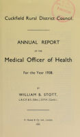 view [Report 1938] / Medical Officer of Health, Cuckfield R.D.C.