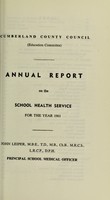 view [Report 1961] / School Medical Officer of Health, Cumberland County Council.